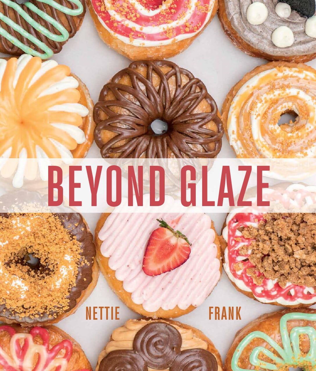 Beyond Glaze Cookbook